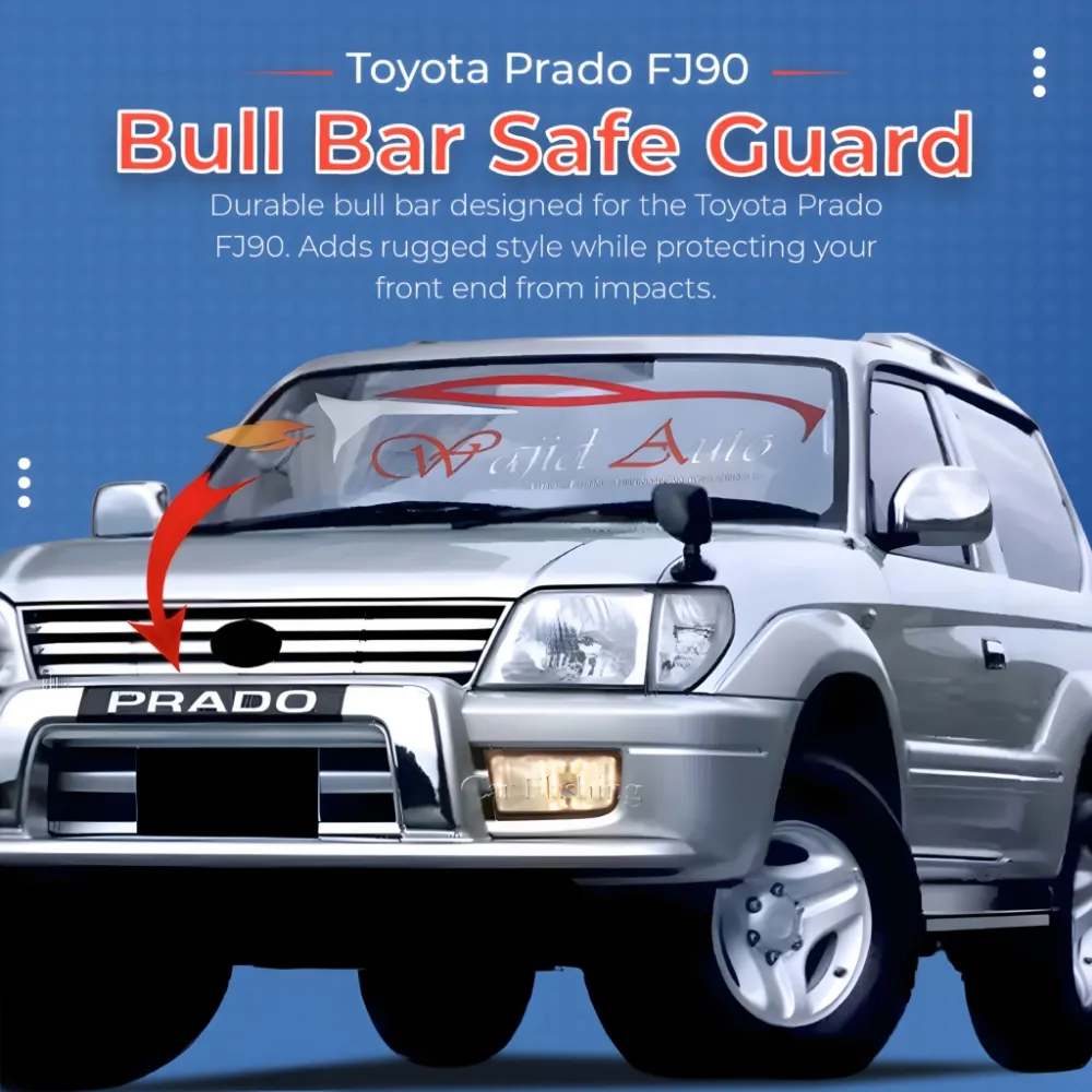 Toyota Prado fj90 Bull Bar Safe Guard